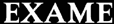 Exame.jpg (12498 bytes)